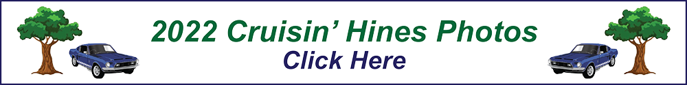 Cruisin' Hines 2022 Photos